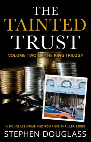 The Tainted Trust by Stephen Douglass