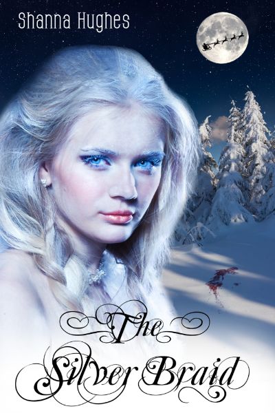 The Silver Braid by Shanna Hughes