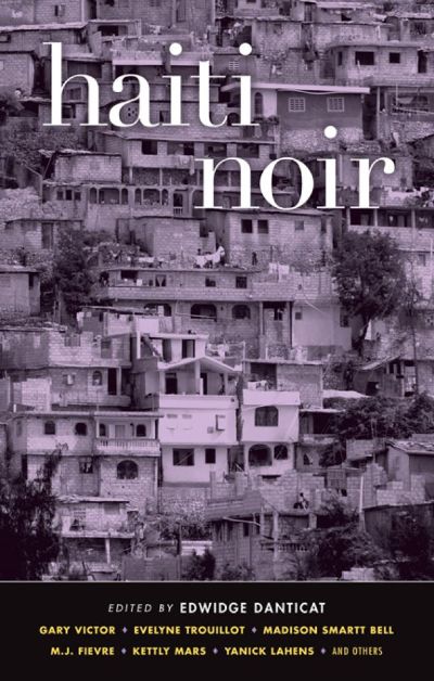 Haiti Noir by Edwidge Danticat