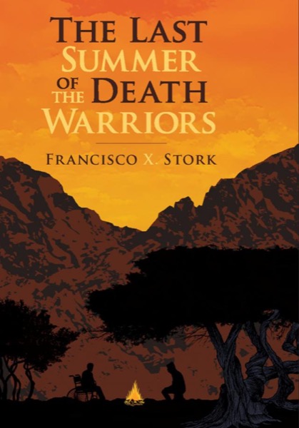 Last Summer of the Death Warriors by Francesco X Stork