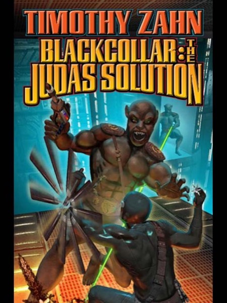 The Judas Solution by Timothy Zahn