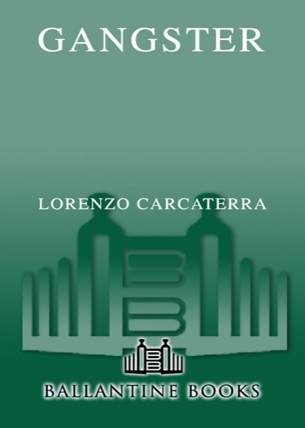 Gangster by Lorenzo Carcaterra