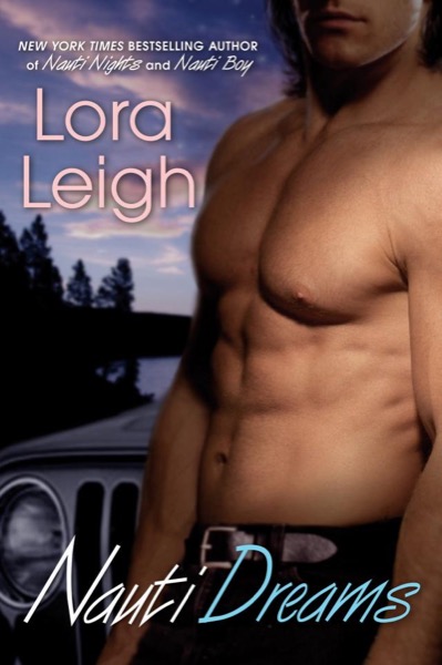 Nauti Dreams by Lora Leigh