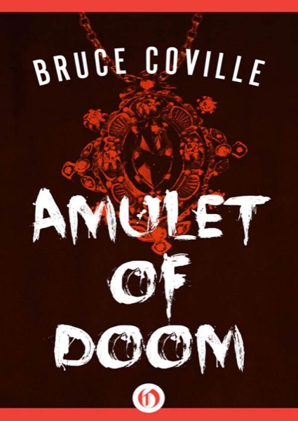 Amulet of Doom by Bruce Coville