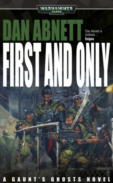 First and Only by Dan Abnett