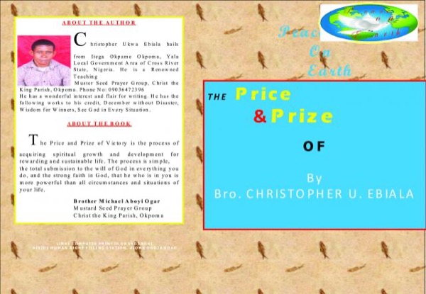 The Price and Prize of Victory by Christopher Ebiala, Sr