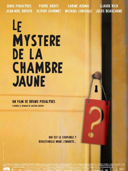 Le mystère de la chambre jaune. English by Gaston Leroux