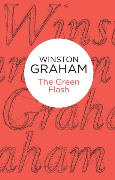 The Green Flash by Winston Graham