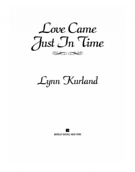 Love Came Just in Time by Lynn Kurland