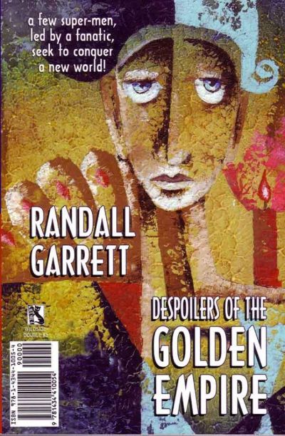 Despoilers of the Golden Empire by Randall Garrett