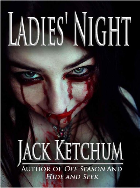 Ladies' Night by Jack Ketchum