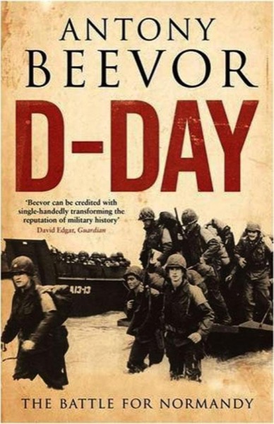 D-Day: The Battle for Normandy