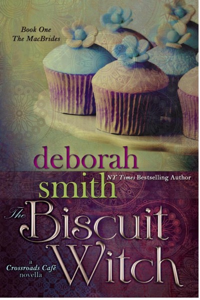 The Biscuit Witch by Deborah Smith