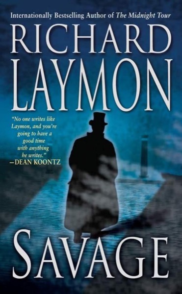 Savage by Richard Laymon