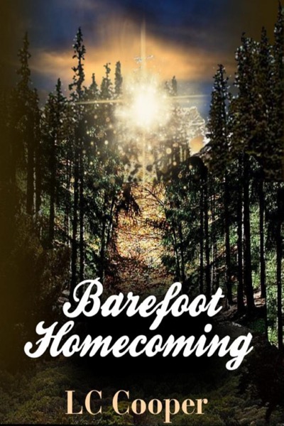 Barefoot Homecoming by LC Cooper