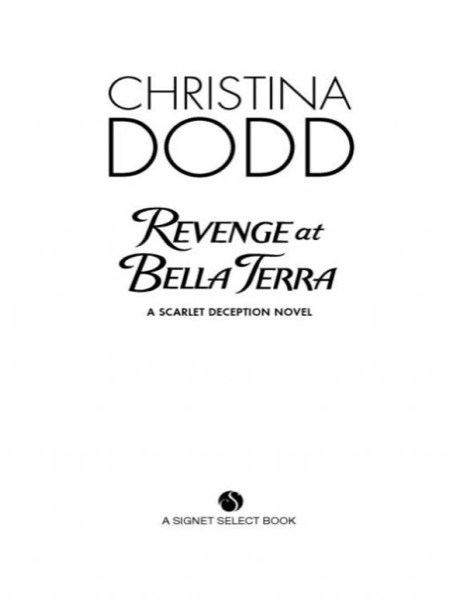 Revenge at Bella Terra by Christina Dodd