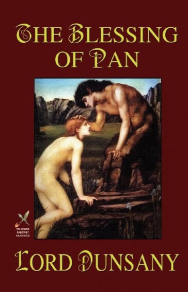 The Blessing of Pan by Lord Dunsany