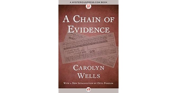 A Chain of Evidence by Carolyn Wells