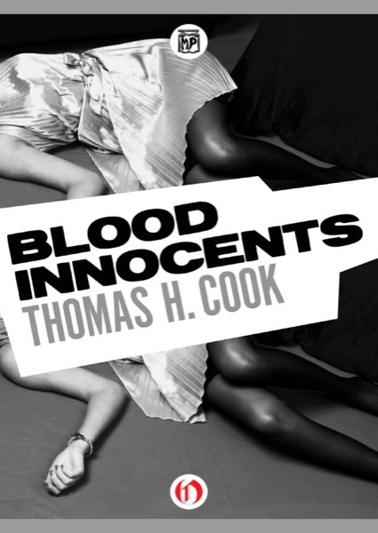 Blood Innocents by Thomas H. Cook