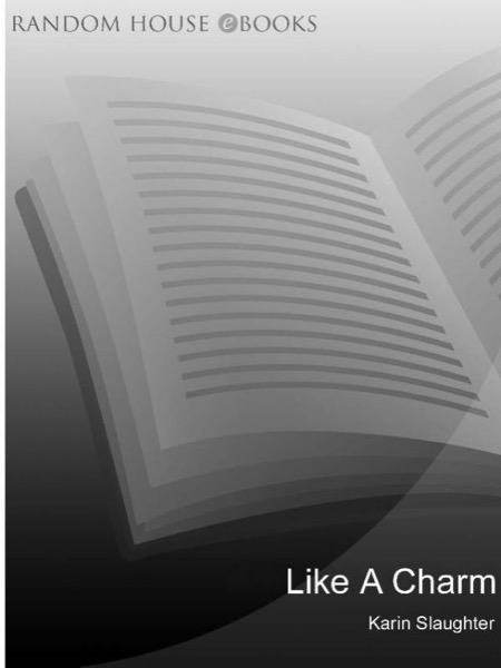 Like a Charm by Karin Slaughter