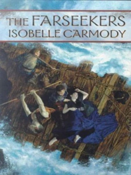 The Farseekers by Isobelle Carmody