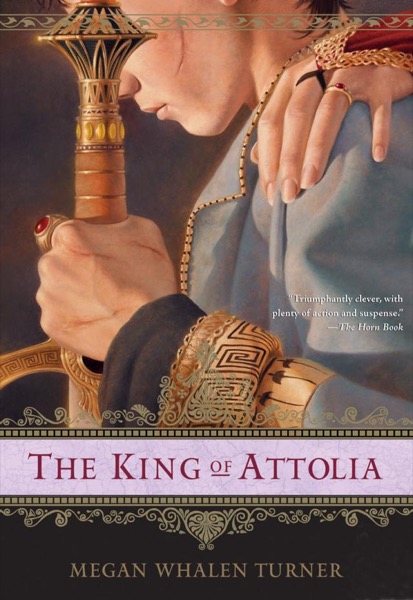 The King of Attolia by Megan Whalen Turner