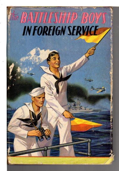 The Battleship Boys in Foreign Service; or, Earning New Ratings in European Seas by Frank Gee Patchin