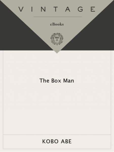 The Box Man by Kōbō Abe