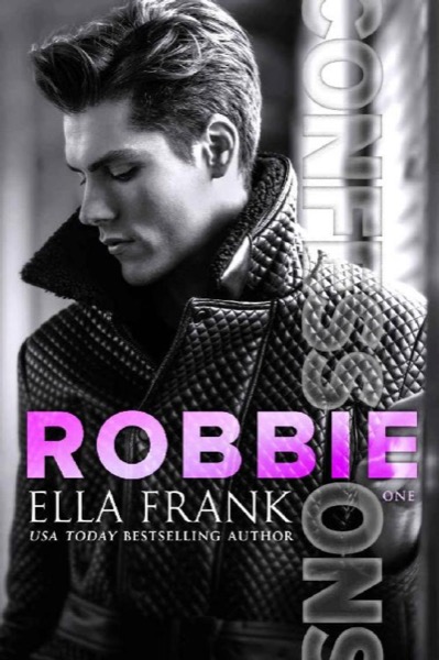 Confessions_Robbie by Ella Frank