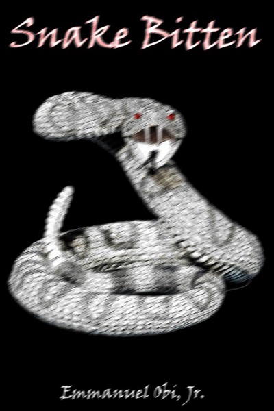 Snake Bitten by Emmanuel Obi, Jr