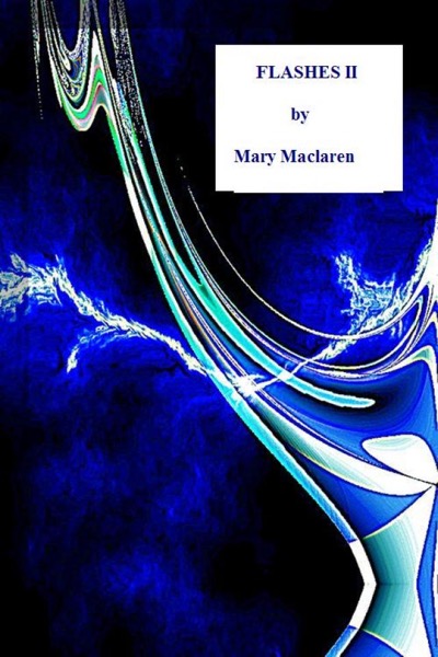 Flashes II by Mary Maclaren