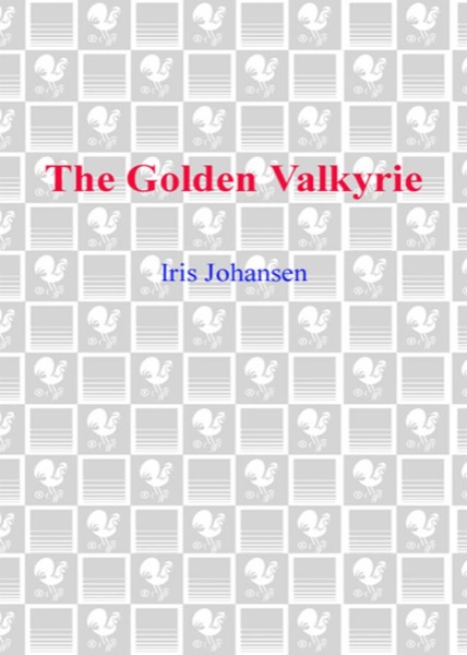 The Golden Valkyrie by Iris Johansen