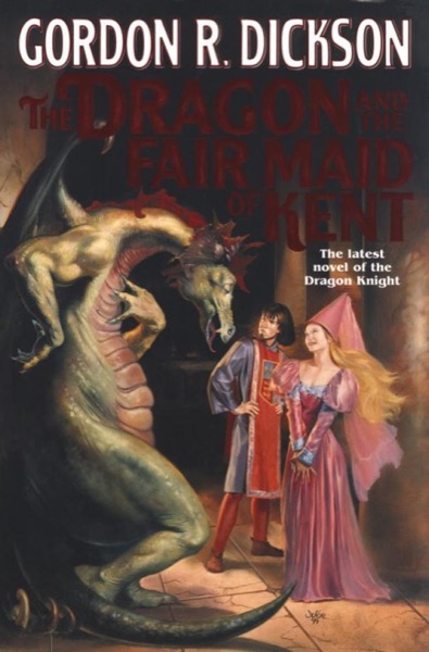 The Dragon and the Fair Maid of Kent by Gordon R. Dickson