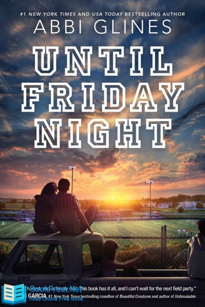 Until Friday Night by Abbi Glines