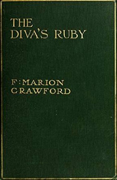 The Diva's Ruby by F. Marion Crawford