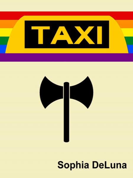 Taxi  (Book 1) by Sophia DeLuna