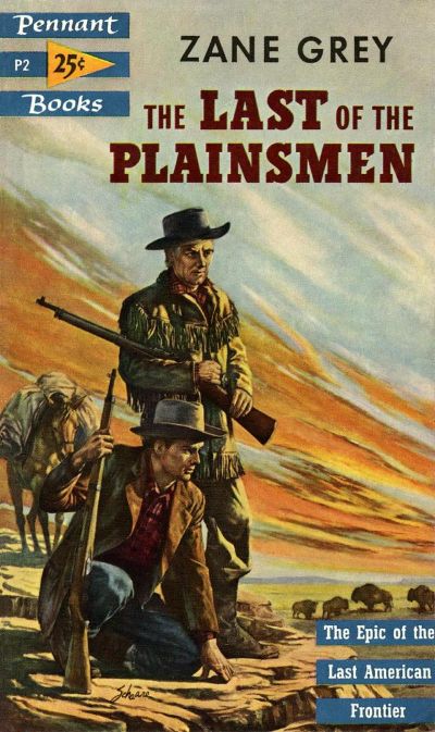 The Last of the Plainsmen by Zane Grey