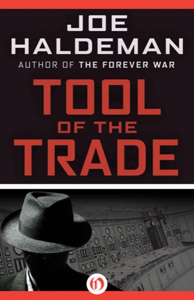 Tool of the Trade by Joe Haldeman