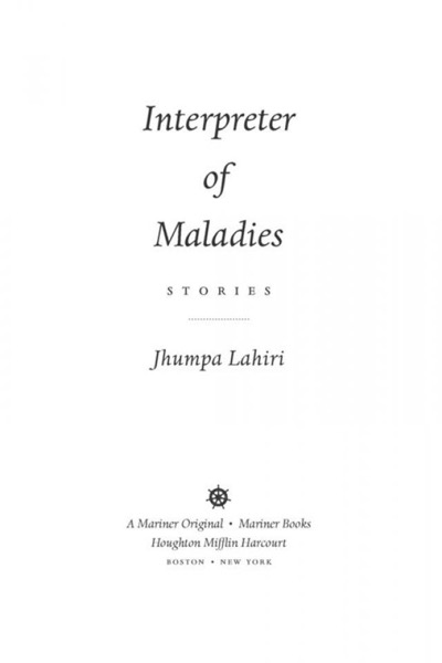 Interpreter of Maladies by Jhumpa Lahiri