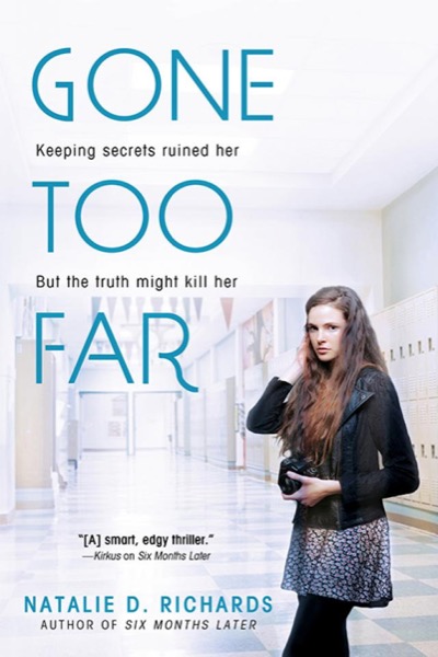 Gone Too Far by Natalie D. Richards