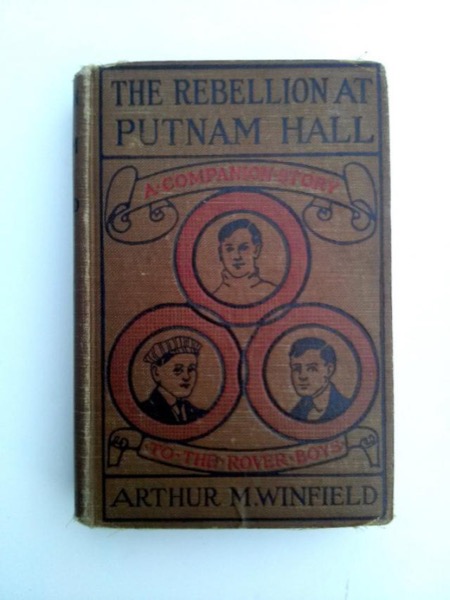 The Putnam Hall Rebellion; or, The Rival Runaways by Edward Stratemeyer