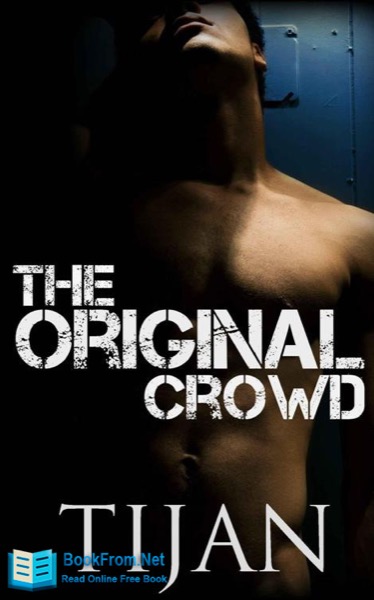 The Original Crowd by Tijan