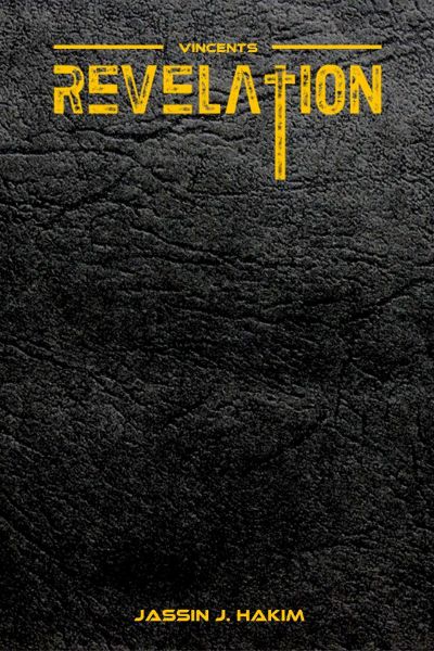 Vincent's Revelation by Jassin J Hakim