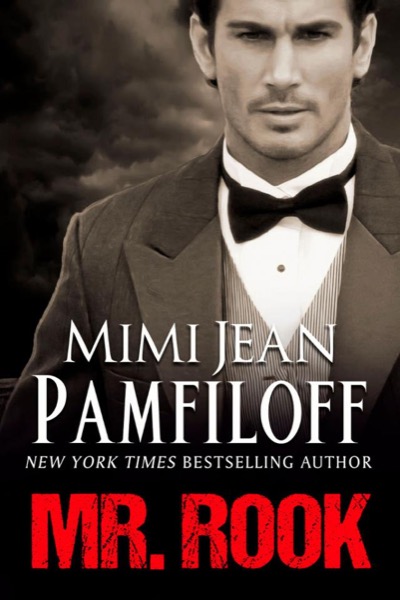 Mr. Rook by Mimi Jean Pamfiloff