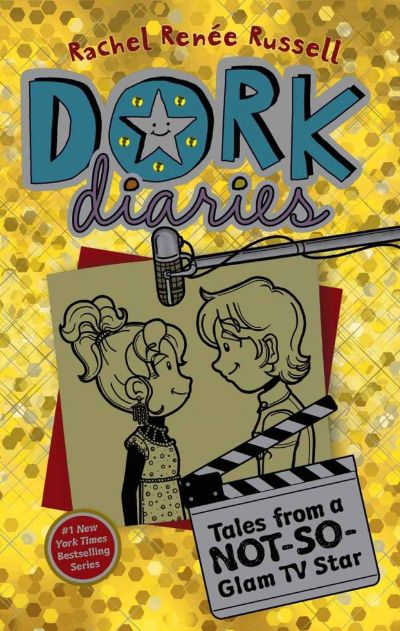 Dork Diaries Book 7: Tales From a Not-So-Glam TV Star by Rachel Renée Russell