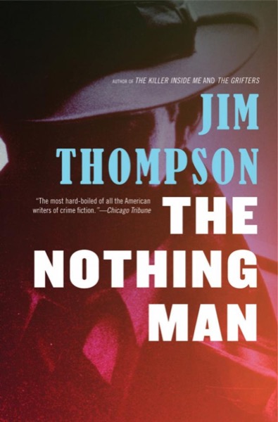 The Nothing Man by Jim Thompson