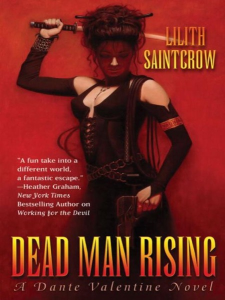 Dead Man Rising by Lilith Saintcrow