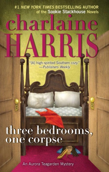 Three Bedrooms, One Corpse by Charlaine Harris