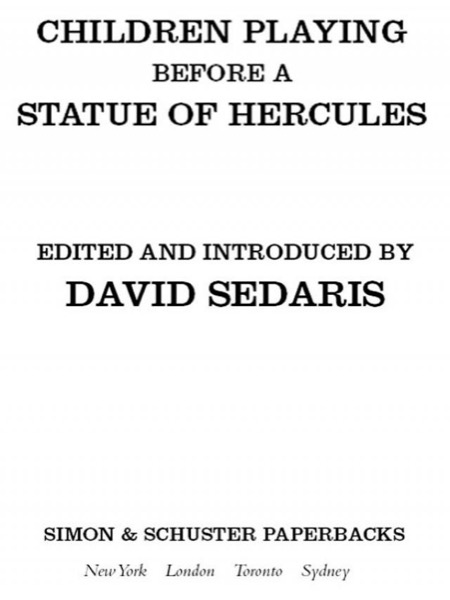 Children Playing Before a Statue of Hercules by David Sedaris