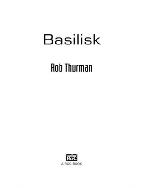 Basilisk by Rob Thurman